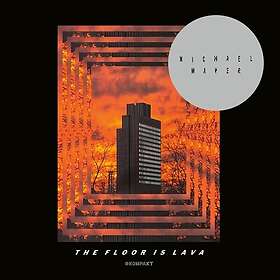 Michael Mayer Floor Is Lava CD