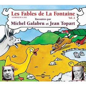 Michel Galabru, Jean Topart Les Fables De La Fontaine 2 CD