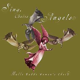 Malle Babbe Women's Choir Sing Choirs Of Angels CD