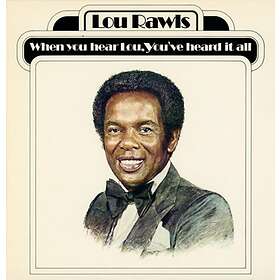 Lou Rawls When You Hear Lou, Youve Heard It All CD