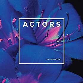 Actors Reanimated CD