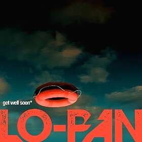 LoPan Get Well Soon CD