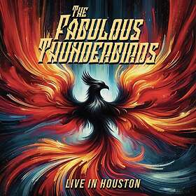 The Fabulous Thunderbirds Live In Houston CD