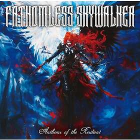 Fathomless Skywalker Anthems of the Resilient CD
