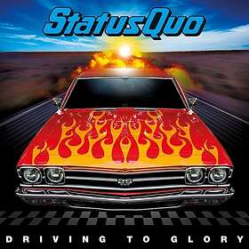 Status Quo Driving To Glory CD
