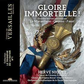 Hervé Niquet, MarieLaure Garnier Gloire immortelle! CD
