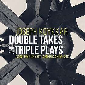 Koykkar, Relache Ensemble, Welbourne, Radoslavo Double Takes & Triple Plays CD