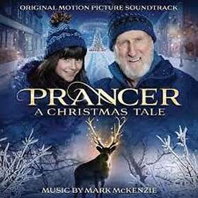 Mark McKenzie Prancer: A Christmas Tale O.s.t. CD