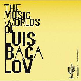 Luis Bacalov Music Worlds Of Luis Bacalov CD
