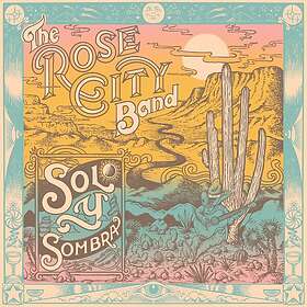 Rose City Band Sol Y Sombra CD