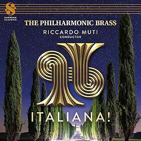 The Philharmonic Brass, Riccardo Muti Italiana! CD