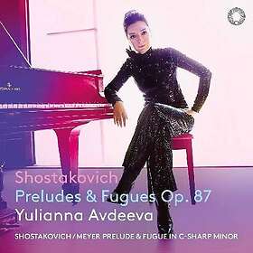 Yulianna Avdeeva Shostakovich: Preludes & Fugues, Op. 87 CD