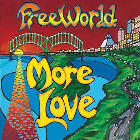 Freeworld More Love CD