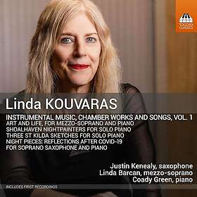 Coady Green, Justin Kenealy, Linda Barcan Kouvaras: Instrumental Music, Chamber Works & Songs Vol. 1 CD