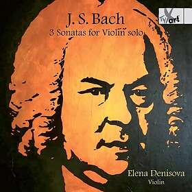 Elena Denisova Bach: 3 Sonatas for Violin Solo CD