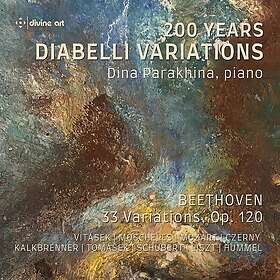 Dina Parakhina Beethoven: 200 Years Diabelli Variations CD