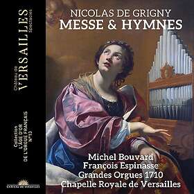 Michel Bouvard, Francois Espinasse Grigny: Messe & Hymnes CD