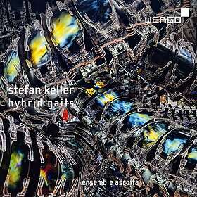 Ensemble Ascolta, Stefan Keller Keller: Hybrid Gaits CD