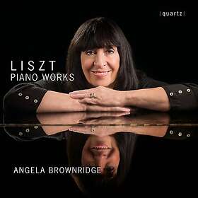 Angela Brownridge Liszt: Piano Works CD
