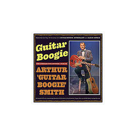 Arthur Smith Guitar Boogie Guitar Boogie: He Singles Collection 193859 CD