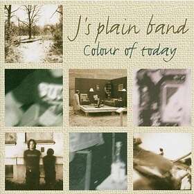 J's Plain Band Colour Of Today CD
