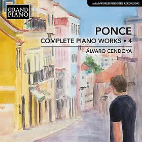 Alvaro Cendoya Ponce: Complete Piano Works, Vol. 4 CD