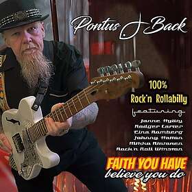 Pontus J. Back Faith you have Believe you do CD