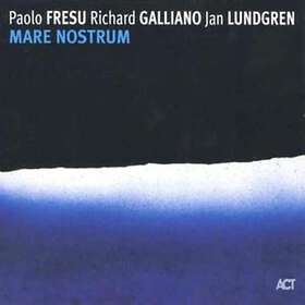 Paolo Fresu, Richard Galliano, Jan Lundgren Mare Nostrum CD
