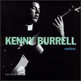 Kenny Burrell Soulero CD