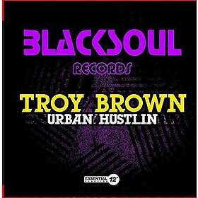 Troy Brown Urban Hustlin CD