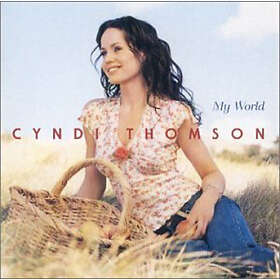 Cyndi Thomson My World CD