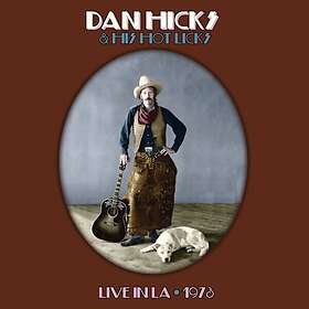 Dan Hicks Hot Licks Live CD