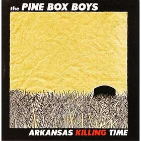 The Pine Box Boys Arkansas Killing Time CD