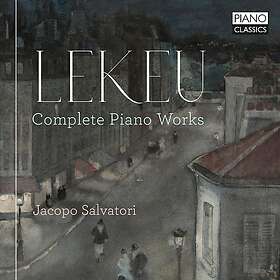 Jacopo Salvatori, Guillaume Lekeu Lekeu: Complete Piano Works CD