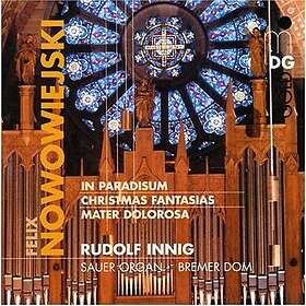 Rudolf Innig, Feliks Nowowiejski In Paradisum Mater Dolorosa Christmas Fantasia CD