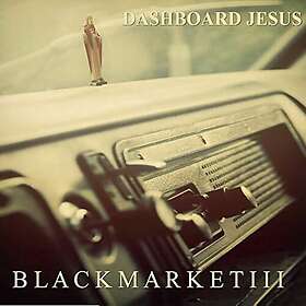 Black Market Iii Dashboard Jesus CD