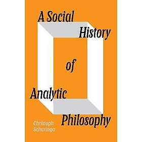 A Social History of Analytic Philosophy