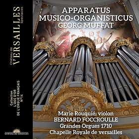 Bernard Foccroulle, Marie Rouquie Muffat: Apparatus musicoorganisticus CD