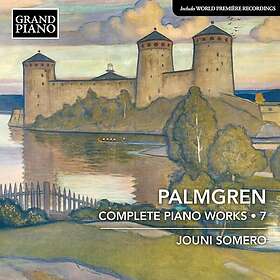 Jouni Somero, Selim Palmgren Palmgren: Complete Piano Works, Vol. 7 CD