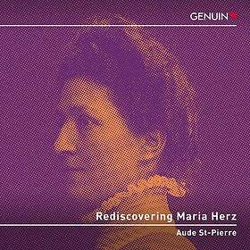 Aude StPierre, Albert Maria Herz Rediscovering Maria Herz CD