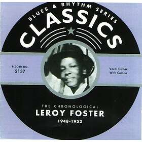 Leroy Foster Chronological Leroy Foster 19481952 CD