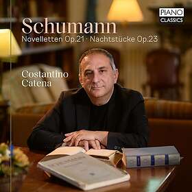 Costantino Catena Schumann: Novelletten Op. 21; Nachtstucke Op. 23 CD