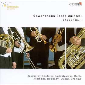 Gewandhaus Brass Quintet Gewandhaus Brass Quintet Presents CD