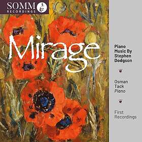 Osman Tack, Stephen Dodgson Dodgson: Mirage CD