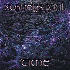 Nobody´s fool Time CD
