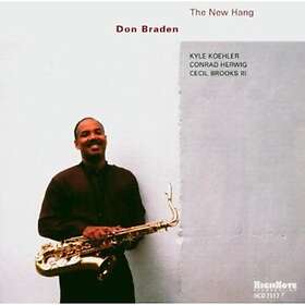 Don Braden New Hang CD