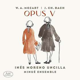 Ines Moreno Uncilla, Minue Ensemble J.C. Bach & Mozart: Opus V CD