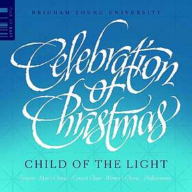 Anderson, Gruber, Thomerson, Byu Philharmonic Celebration Of Christmas Child Of 