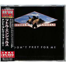 Little Angels Don't Prey For Me CD