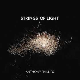 Anthony Phillips Strings Of Light CD